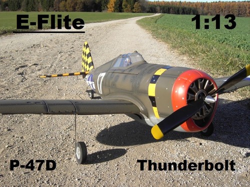 Flite 47d thunderbolt 1 13 - e-flite,